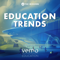 Education Trends