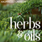 Herbs & Oils Podcast brought to you by AromaCulture.com