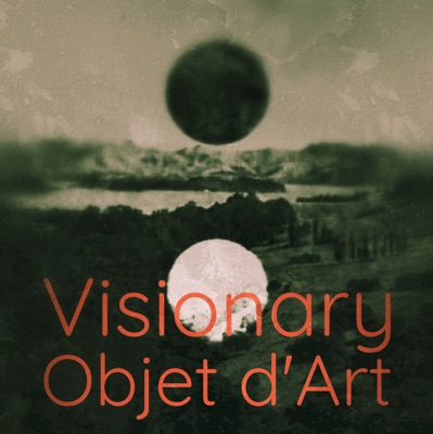 Visionary Objet d'Art Visionary Objet d'Art