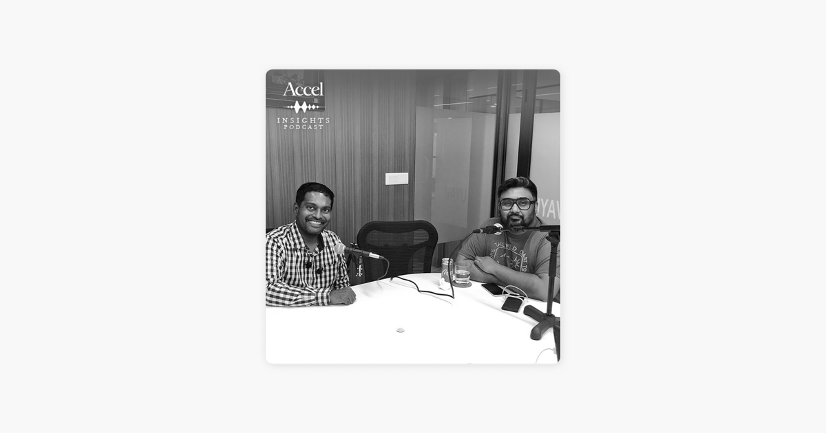 ‎SeedToScale | Curated by Accel: INSIGHTS #25 — Kunal Shah shares anecdotes from his entrepreneurial journey on Apple Podcasts