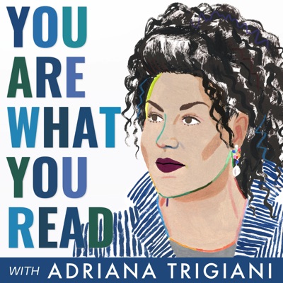 You Are What You Read:Adriana Trigiani