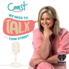We Need To Talk with Toni Street