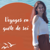 Voyages en quête de soi - Voyages en quête de soi