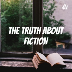 The Truth about Fiction