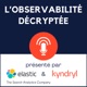 L'Observabilité Décryptée