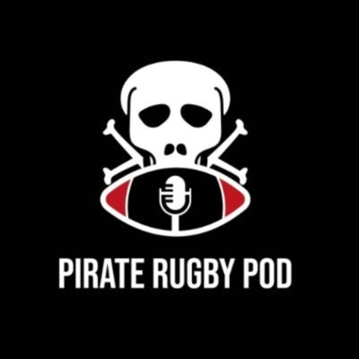 The Pirate Rugby Podcast:Pirate Rugby Pod