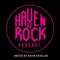 The Haven of Rock Podcast