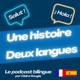 Une histoire deux langues