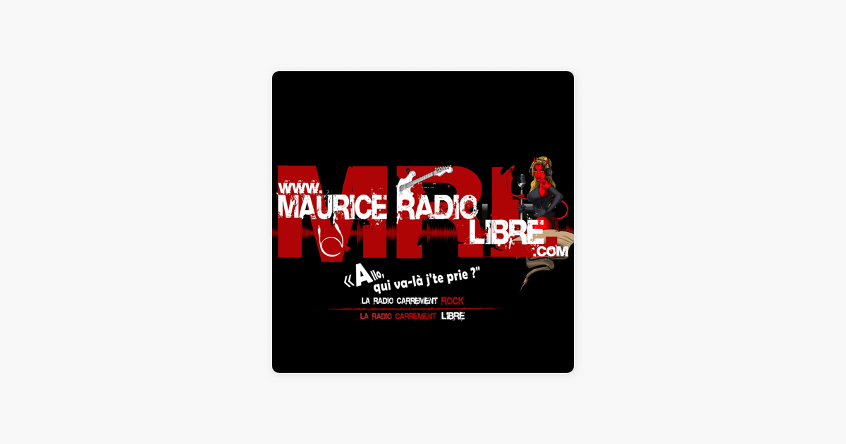 Maurice Radio Libre sur Apple Podcasts
