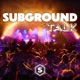 SUBGROUND TALK