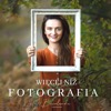 WIĘCEJ NIŻ FOTOGRAFIA, podcast BASIOLANDIA PHOTOGRAPHY