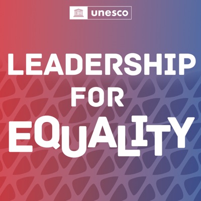 Leadership for equality, by UNESCO & ACWW