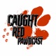 Caught Red Pawdcast