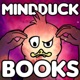 Mind Duck Books