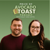 Price of Avocado Toast - Haley Brown-Woods, Justin Brown-Woods