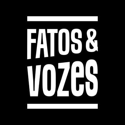 Fatos & Vozes Fatos & Vozes
