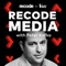 Recode Media with Peter Kafka