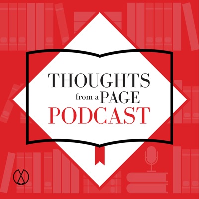 Thoughts from a Page Podcast Thoughts from a Page Podcast