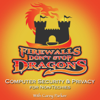 Firewalls Don't Stop Dragons Podcast - Carey Parker