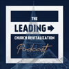 Leading Church Revitalization - Mark Hallock