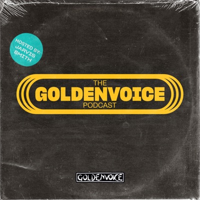 The Goldenvoice Podcast