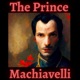 Episode 16 - The Prince - Machiavelli