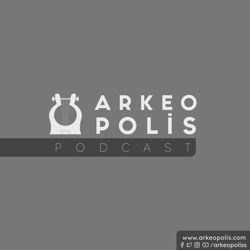 Arkeopolis Podcast