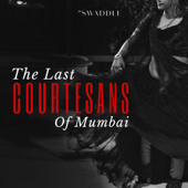 The Last Courtesans of Bombay - The Swaddle