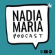 Epi 072 | Siempre regalos, nunca NO regalos. Con Blanca | Nadia Maria Podcast | Invitado NMP 013