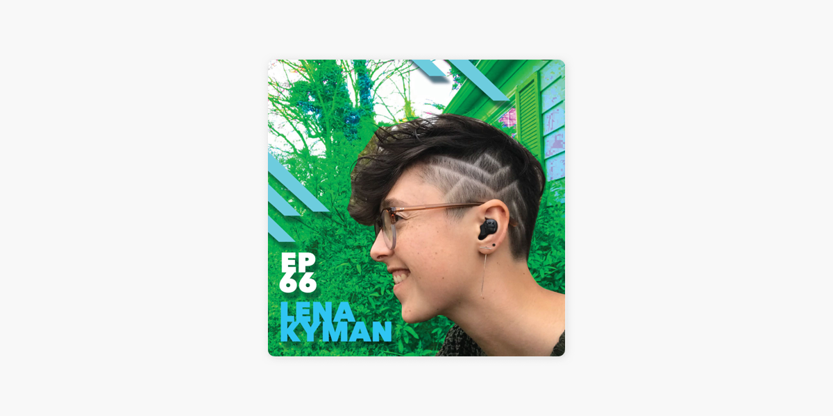 Future Ear Radio: 066 - Lena Kyman, AuD - Life as a Clinical Trainer on  Apple Podcasts