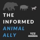 The Informed Animal Ally