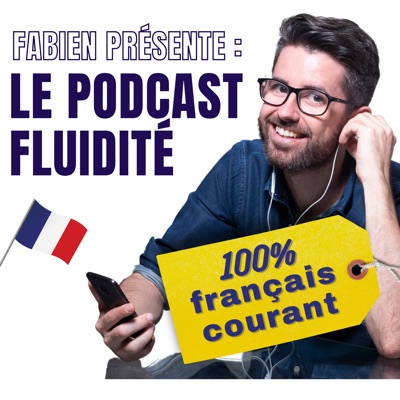 Le français avec Fluidité:Fabien Sausset