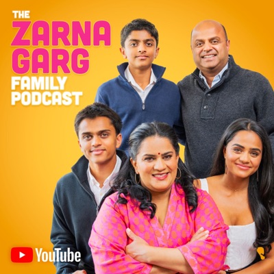 The Zarna Garg Family Podcast:Zarna Garg