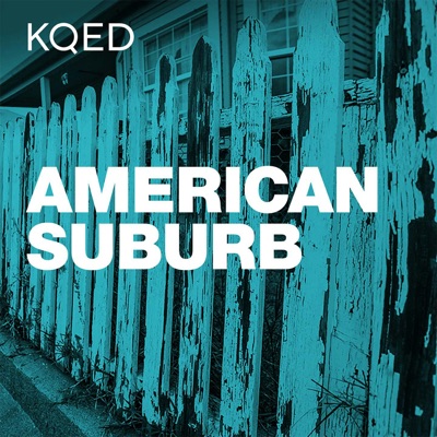 American Suburb:KQED