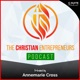 The Christian Entrepreneurs Podcast