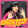 Ghosted! by Roz Hernandez - Exactly Right Media – the original true crime comedy network