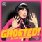 Ghosted! by Roz Hernandez