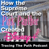 How the Supreme Court Created Disney+ and HBOMax