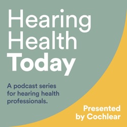 A Connected Hearing Care Ecosystem