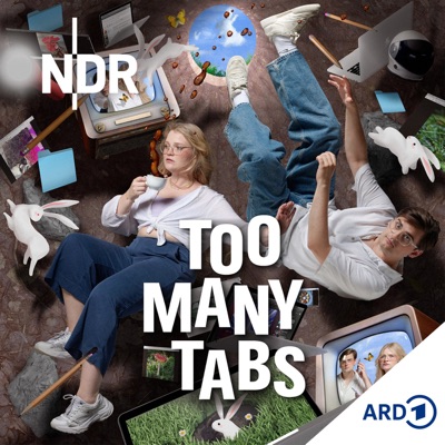 too many tabs – der Podcast:NDR