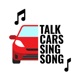 Talk Cars Sing Song