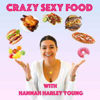 Crazy Sexy Food podcast