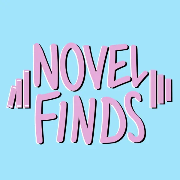 Novel Finds: A literary podcast