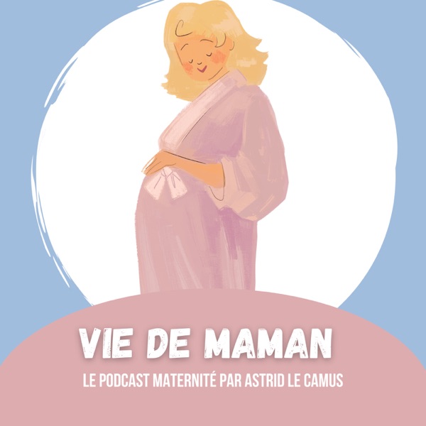 Vie de Maman