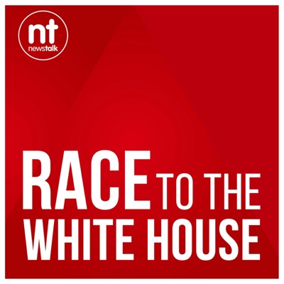 Race to the White House:Newstalk