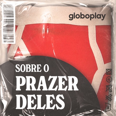 Sobre o Prazer Deles:Globoplay