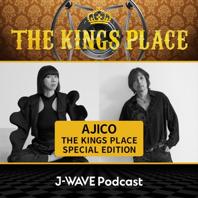 AJICO THE KINGS PLACE SPECIAL EDITION:J-WAVE