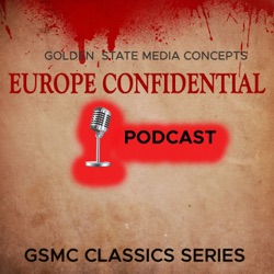 GSMC Classics: Europe Confidential Episode 7: Jane Ferris Affair