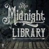 The Midnight Library - Astonishing Legends Productions