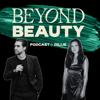 Beyond Beauty by Dillie - Hosted by Anne Laughlin and Jacobo Lumbreras